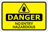 Classic Framed Plus Danger No Entry Hazardous Door or Wall Sign | Workplace Health and Safety Warning Signage