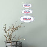 Victorian Plus Home of a True Patriot Wall or Door Sign | Honor Veterans with Military Signs | US Pride | Businesses and Homes