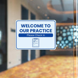 Classic Framed Plus Welcome to Our Practice – Please Check In Door or Wall Sign | Medical Facility Greeting & Reception