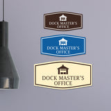 Fancy Dock Master's Office Wall or Door Sign