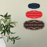 Signs ByLITA Victorian Use your 'Spa Voice' Wall or Door Sign