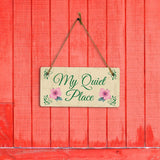 My Quiet Place 5x10 Hanging Plus Wall or Door Sign | Funny & Positive Home Decor