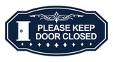Victorian Please Keep Door Closed (Door) Wall or Door Sign