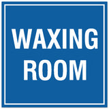 Signs ByLITA Square Waxing Room Sign - Easy Installation | Durable Material