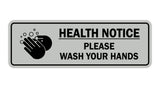 Standard Health Notice Please Wash Your Hands Sign