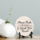 Round Please Flush The Toilet & Wash Your Hands, Decorative Bathroom Table Sign with Acrylic Easel (5 x 5")