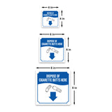 Square Plus Dispose Of Cigarette Butts Here (Down Arrow) Door or Wall Sign | Workplace Cleaning Signage