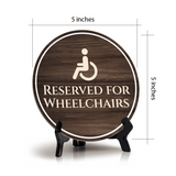 Reserved for Wheelchairs Circle Table Sign with Acrylic Stand (5x5") | Disability Sign