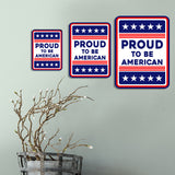 Portrait Round Plus Proud to Be American Door or Wall Sign | Easy Installation | Patriotic Stars and Stripes USA Pride Sign