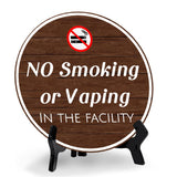 No Smoking or Vaping in The Facility (5 x 5“) Circle Table Sign with Acrylic Stand | Warning Signage