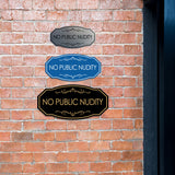 Signs ByLITA Victorian No Public Nudity Wall or Door Sign