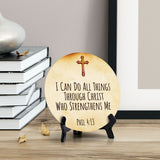 I Can Do All Things Through Christ Who Strengthens Me Phil 4:13 Circle Table Sign with Acrylic Stand (5x5") | Religious Home Décor