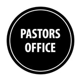 Circle Pastors Office Sign