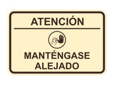 Signs ByLITA Classic Framed Atención: Mantengase Alejado Door or Wall Sign Easy Installation | Health And Safety | Building And Hospitality