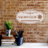Victorian Plus Yacht Club – Where Elegance Meets the Sea Wall or Door Sign | Marina or Harbor Sign