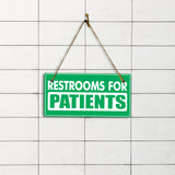 Restrooms For Patients 5x10 Hanging Plus Wall or Door Sign | Rustic Twine | Doctor and Hospital