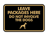 Signs ByLITA Classic Framed Leave Packages Here Do not Involve the Dogs Entrance Wall or Door Sign