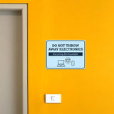 Classic Framed Plus Do Not Throw Away Electronics – Recycling Bin Available Door or Wall Sign | General Waste & Disposal