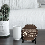 No Spectators Beyond This Point Players Only Circle Table Sign with Acrylic Stand (5x5") | Sports Venue Sign No Access