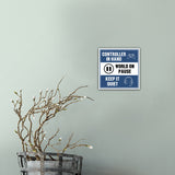 Square Plus Controller in Hand, World on Pause - Keep It Quiet Wall or Door Sign | Easy Installation | Gaming Room Signage