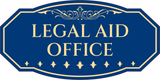 Victorian Plus Legal Aid Office Wall or Door Sign | Legal and Courtroom Decoration