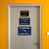 Signs ByLITA Classic Framed No Trespassing We Don't Dial 911 Door or Wall Sign | Funny Home Décor