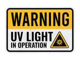 Classic Framed Plus Warning: UV Light in Operation Door or Wall Sign | Miscellaneous Warning Signs - Industrial & Construction