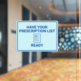 Classic Framed Plus Have Your Prescription List Read Door or Wall Sign | Medical Facility Reception Patient Reminders