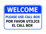 Classic Framed Plus Welcome Please Use Call Box /Por Favor Utilice el Call Box Door or Wall Sign | Business & Warehouse Signage