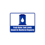 Classic Framed Plus Fresh Water Tank Levels Should Be Monitored Regularly Wall or Door Sign | RV Accessories