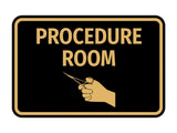 Classic Framed Procedure Room Wall or Door Sign