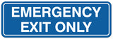 Signs ByLITA Standard Emergency Exit Only Sign - Easy Installation | Durable Wall or Door