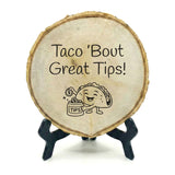 Coffee & Food Themed Tips Rustic Wood Discs – Natural Bark-Edge with a Sleek Black Acrylic Easel