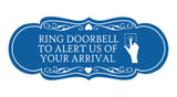 Signs ByLITA Designer Ring Doorbell to Alert Us of Your Arrival Wall or Door Sign