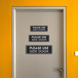 Standard Plus Please Use Side Door Wall or Door Sign | Health And Safety Office Signage