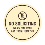 Circle No Soliciting We Do Not Want Anything From You Wall or Door Sign