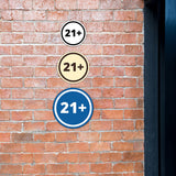 Signs ByLITA Circle 21+ Graphic Door or Wall Sign | Easy Installation | Durable Construction | Promote Health And Safety | Caution Warning Sign for Home, Business and Office Spaces