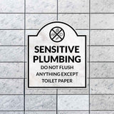 Sensitive Plumbing Do Not Flush Anything Except Toilet Paper' Headstone ? Wall/Door Restroom & Hygiene Sign