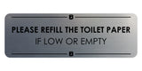 Signs ByLITA Standard Please Refill the Toilet Paper if Low or Empty Door or Wall Sign Easy Installation | Shared Accommodation | Sign for Home, Business, AirBNB and Office Spaces