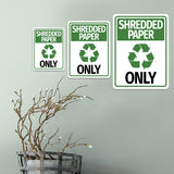 Portrait Round Plus Shredded Paper Only Wall or Door Sign | Office Eco-Friendly Signage