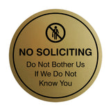 Circle No Soliciting Do Not Bother Us If We Do Not Know You Wall or Door Sign