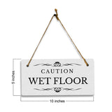 Caution: Wet Floor 5" x 10" Hanging Wall or Door Sign | Rustic Twine | Stylish Business or Office Safety Signage