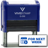 Vivid Stamp For Next Week Self-Inking Rubber Stamp Self-Inking Rubber Stamps Teachers And Schools | Motivational Stamps For Children | Re-inkable Ink Pad
