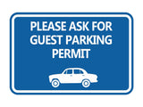 Classic Framed Please Ask For Guest Parking Permit Wall or Door Sign