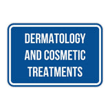 Classic Framed Plus Dermatology and Cosmetic Treatments Door or Wall Sign | Medical Specialism Rooms