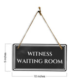 Witness Waiting Room 5" x 10" Hanging Wall or Door Sign | Legal and Court House Rustic Twine Signage