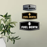 Fancy Fuel Berth Wall or Door Sign