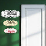 Signs ByLITA Designer Keep Fridge Door Closed Wall or Door Sign