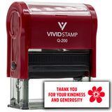 Vivid Stamp Thank you for your kindness and generosity Self-Inking Rubber Stamps