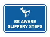 Signs ByLITA Classic Framed Be Aware Slippery Steps Durable Sign | Easy Installation | Elegant Design Wall or Door Sign